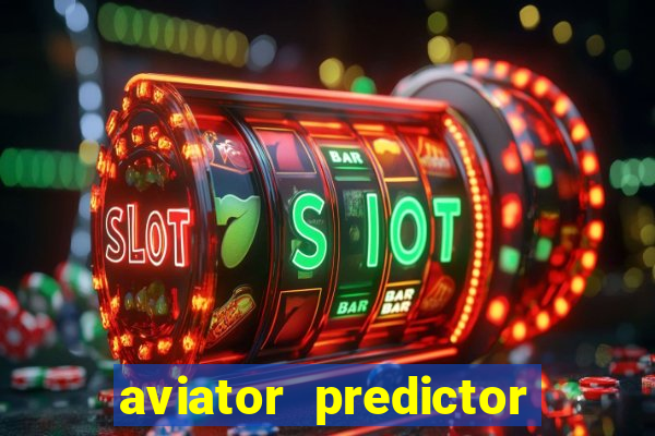 aviator predictor v4.0 activation code free
